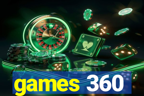games 360
